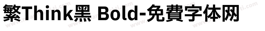 繁Think黑 Bold字体转换
